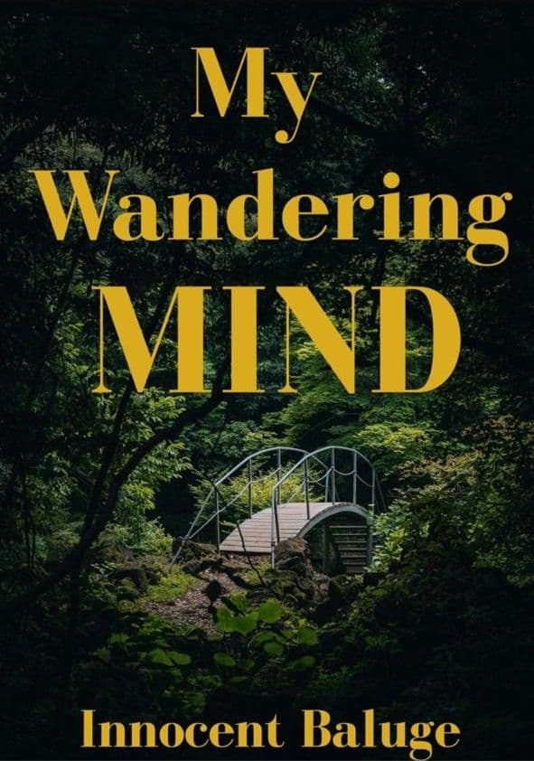 My Wandering Mind